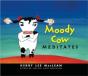 Moody Cow Meditates - Preview
