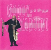 Capa do artigo Moody Plays Mancini - CD