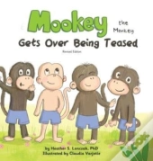 Mookey The Monkey: Gets Over Being Tease