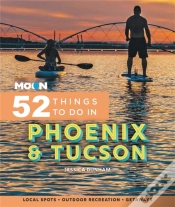 Capa do artigo Moon 52 Things To Do In Phoenix & Tucson