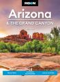 Moon Arizona & The Grand Canyon (Seventeenth Edition) - Preview