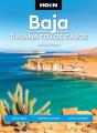 Moon Baja: Tijuana To Los Cabos (Thirteenth Edition) - Preview
