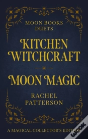 Capa do artigo Moon Books Duets - Kitchen Witchcraft & Moon Magic