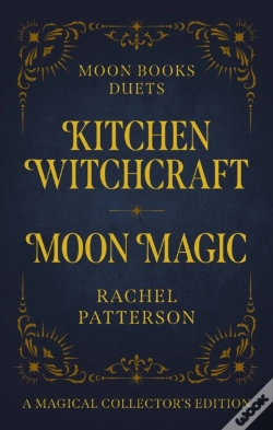 Capa do artigo Moon Books Duets - Kitchen Witchcraft & Moon Magic