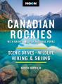 Moon Canadian Rockies: With Banff & Jasper National Parks (Twelth Edition) - Preview