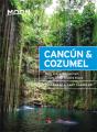 Moon Cancun & Cozumel (Thirteenth Edition) - Preview