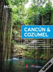 Moon Cancun & Cozumel (Thirteenth Edition)