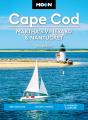 Moon Cape Cod, Martha'S Vineyard & Nantucket (Seventh Edition) - Preview