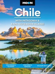 Capa do artigo Moon Chile: With Patagonia & Rapa Nui (Easter Island) (Second Edition)