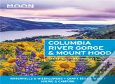 Moon Columbia River Gorge & Mount Hood (First Edition)