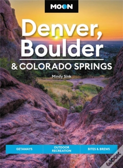 Capa do artigo Moon Denver, Boulder & Colorado Springs (Third Edition)