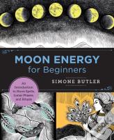 Moon Energy For Beginners