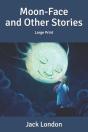Moon-Face & Other Stories - Preview