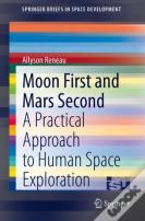 Moon First And Mars Second