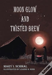 Capa do artigo Moon Glow And Twisted Brew