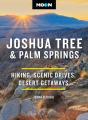 Moon Joshua Tree & Palm Springs (Fourth Edition) - Preview