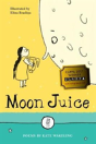 Moon Juice - Preview