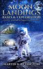 Moon Landings, Bases & Exploration - Preview