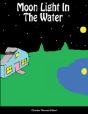 Moon Light In The Water - Preview