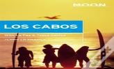 Moon Los Cabos (Eleventh Edition)