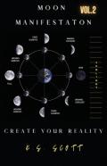 Moon Manifestation Vol. 2
