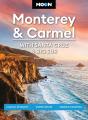Moon Monterey & Carmel: With Santa Cruz & Big Sur (Eighth Edition) - Preview