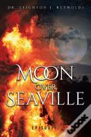 Moon Over Seaville