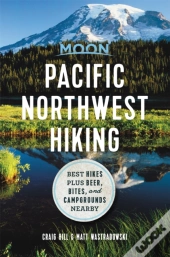 Moon Pacific Northwest Hiking (First Edition)