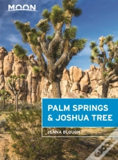 Moon Palm Springs & Joshua Tree (Second Edition)