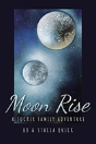 Moon Rise - Preview