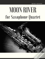Moon River For Saxophone Quartet