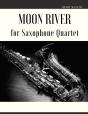 Moon River For Saxophone Quartet - Preview