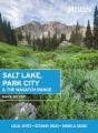 Moon Salt Lake, Park City & The Wasatch Range (First Edition) - Preview