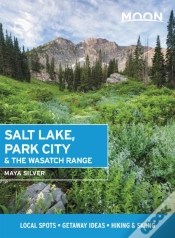 Capa do artigo Moon Salt Lake, Park City & The Wasatch Range (First Edition)