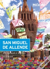 Moon San Miguel De Allende (Third Edition)