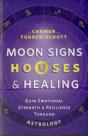 Moon Signs, Houses & Healing - Preview