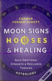 Capa do artigo Moon Signs, Houses & Healing