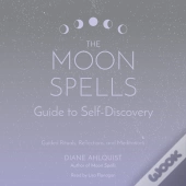 Moon Spells Guide To Self-Discovery