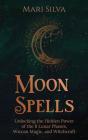 Moon Spells - Preview
