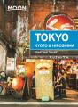 Moon Tokyo, Kyoto & Hiroshima (First Edition) - Preview