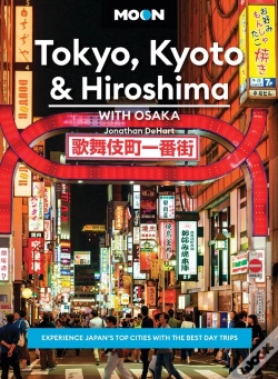 Capa do artigo Moon Tokyo, Kyoto & Hiroshima: With Osaka (Second Edition)