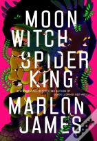Moon Witch, Spider King