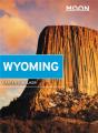 Moon Wyoming (Third Edition) - Preview