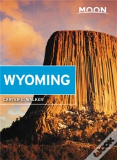Moon Wyoming (Third Edition)
