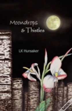 Capa do artigo Moondrops & Thistles