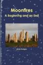 Moonfires - A Beginning And An End - Preview