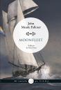 Moonfleet - Preview