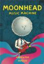 Moonhead And The Music Machine - Preview