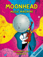 Moonhead And The Music Machine