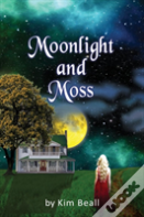 Moonlight And Moss